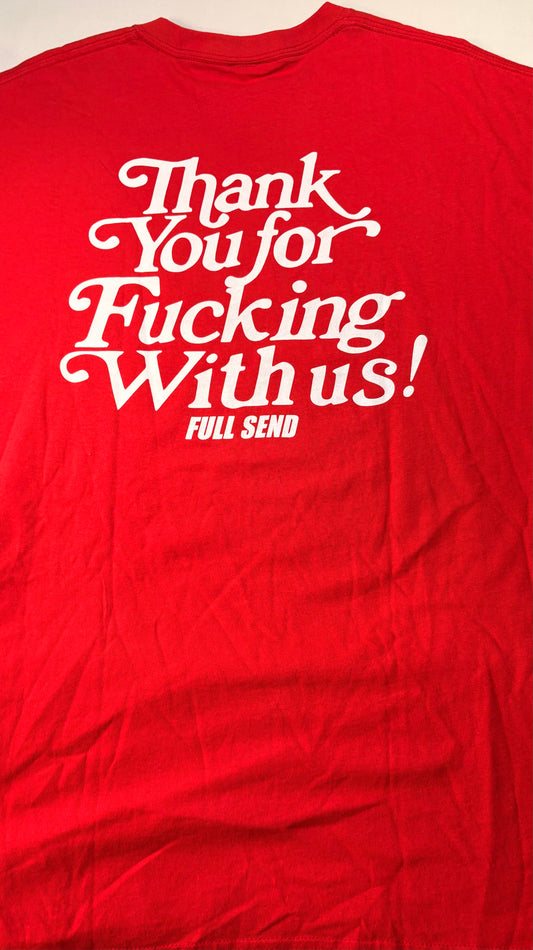 Full Send Thank You Tee